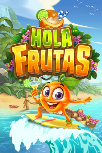 Демо игра Hola Frutas играть на официальном сайте Joy Casino